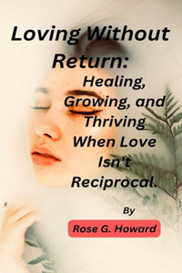 Loving Without Return