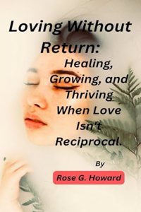 Loving Without Return