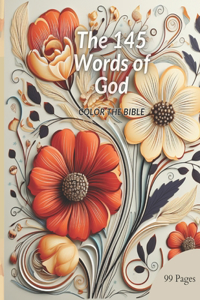 The 145 Words of God-Color the Bible