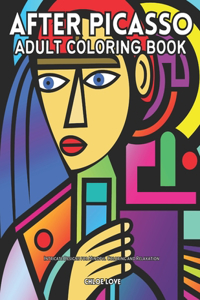 After Picasso Adult Coloring Book