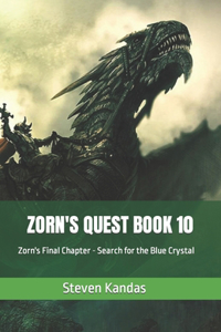 Zorn's Quest Book 10