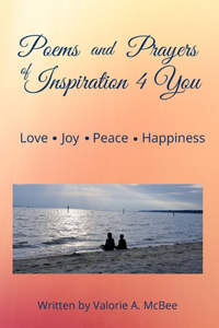 Poems and Prayers of Inspiration 4 You