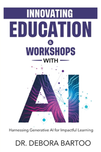 Innovating Education & Workshops With AI