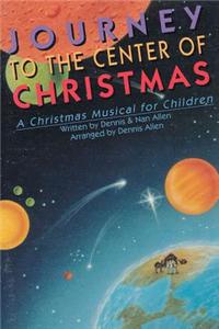 Journey to the Center of Christmas