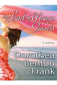 The Land of Mango Sunsets