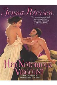 Her Notorious Viscount