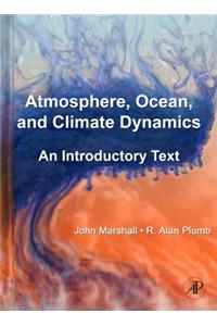 Atmosphere, Ocean and Climate Dynamics