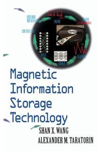 Magnetic Information Storage Technology