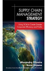 Supply Chain Management Strategy
