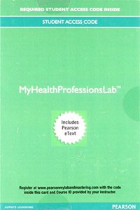 Mylab Health Professions with Pearson Etext -- Access Card -- For Comprehensive Health Insurance