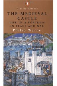 The Medieval Castle (Penguin Classic History)