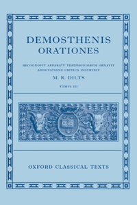 Demosthenis Orationes III: Volume III