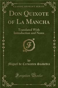 Don Quixote of La Mancha