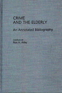 Crime and the Elderly