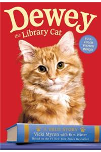 Dewey the Library Cat: A True Story