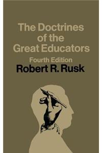 The Doctrines of the Great Educators