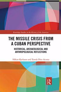 Missile Crisis from a Cuban Perspective