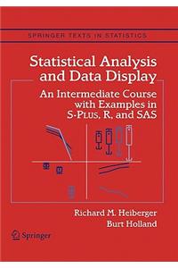 Statistical Analysis and Data Display: An Intermediate Course with Examples in S-Plus, R, and SAS