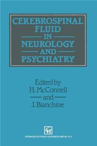 Cerebrospinal Fluid in Neurology and Psychiatry