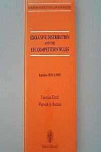 Exclusive Distribution and the EEC Competition Rules