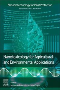 Nanotoxicology for Agricultural and Environmental Applications