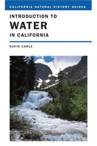 Introduction to Water in California