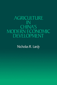 Agriculture in China's Modern Economic Development