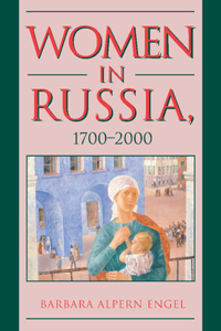 Women in Russia, 1700-2000