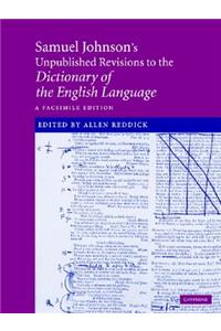 Samuel Johnson's Unpublished Revisions to the Dictionary of the English Language