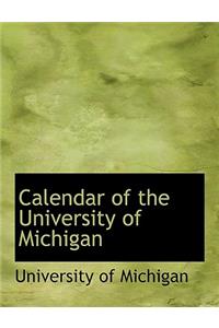 Calendar of the University of Michigan