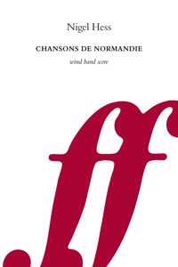 Chansons de Normandie (Wind Band Score)