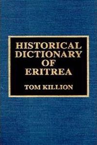 Historical Dictionary of Eritrea