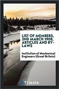 List of members, 2nd march 1908, articles and by-laws