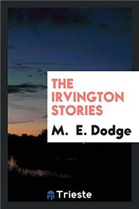 The Irvington stories
