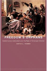 Freedom's Orphans