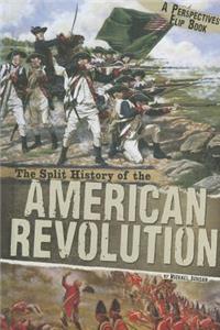 Split History of the American Revolution