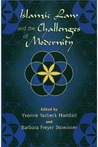 Islamic Law and the Challenges of Modernity