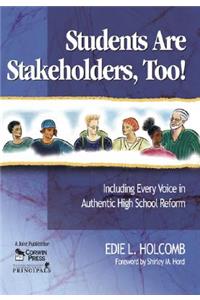 Students Are Stakeholders, Too!