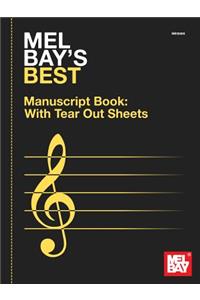 Mel Bay's Best Manuscript Book
