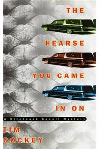 The Hearse You Came in on