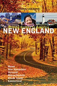 New England (Natl Geographic Driving Guide to America)