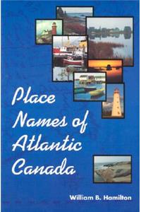 Place Names of Atlantic Canada