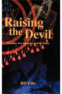 Raising the Devil