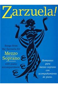 Zarzuela!: Mezzo-Soprano