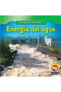 Energía del Agua (Water Power)