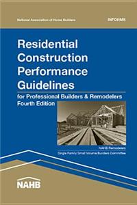 Residential Construction Performance Guidelines, 4th Edition, Contractor Reference