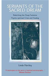 Servants of the Sacred Dream