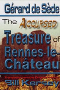 Accursed Treasure of Rennes-le-Chateau