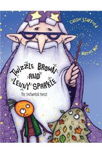 Twizzle Brown and Lenny Sparkle