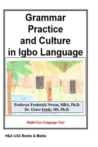 Grammar Practice and Culture in Igbo Language